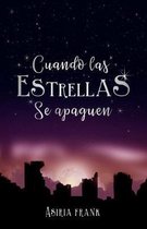 Cuando las estrellas se apaguen