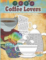 Coffee Lovers: A Coloring book for adults