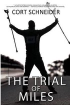 The Trial of Miles