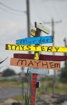 Murder Mysteries and Mayhem