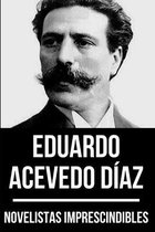 Novelistas Imprescindibles - Eduardo Acevedo Diaz