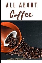 All About Coffee