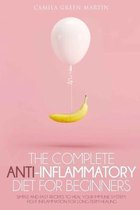 The Complete Anti Inflammatory Diet for Beginners