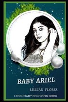 Baby Ariel Legendary Coloring Book