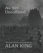 As Yet Uncoffined