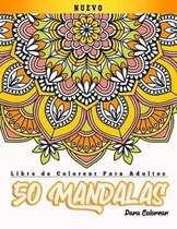 Libro de Colorear Para Adultos 50 Mandalas Para Colorear