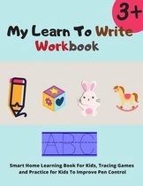 My Learn To Write Workbook