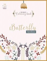Butterfly mandalas coloring book: Colorful Creations Butterfly Mandalas