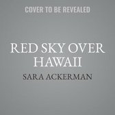 Red Sky Over Hawaii Lib/E
