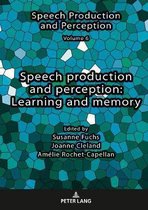 Speech production and perception