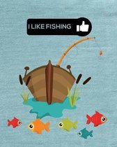 I Like Fishing