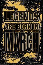 Legends Are Born In March: Personalized Gifts of Birthday Born In March Notebook Journals To Writing Blank Journal Unicorn Design For Birthday Gi