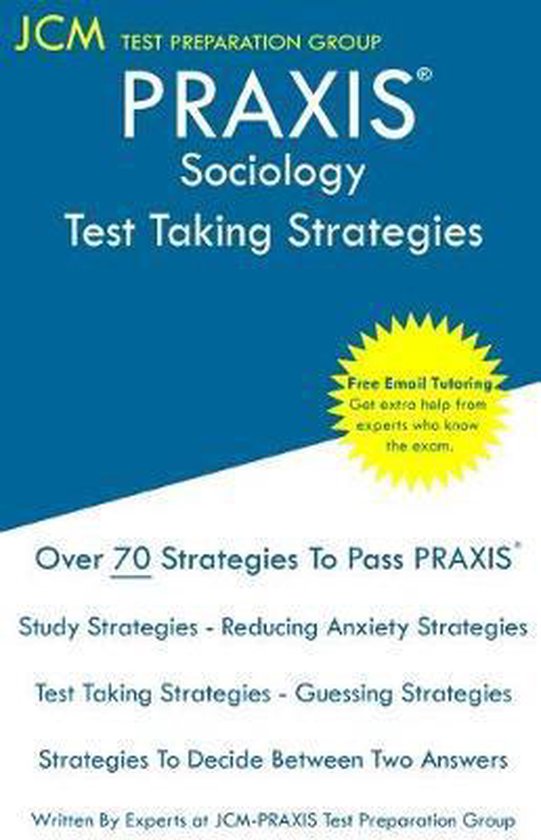 PRAXIS Sociology - Test Taking Strategies - cover