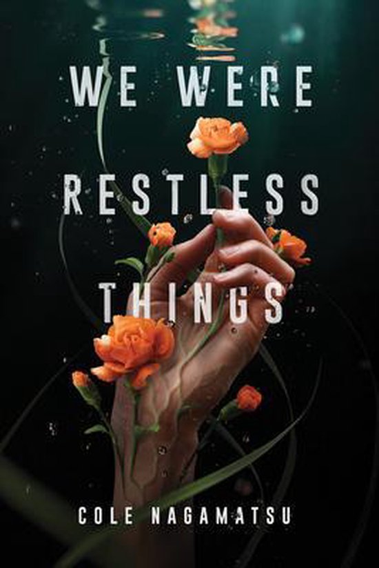 We Were Restless Things - cover