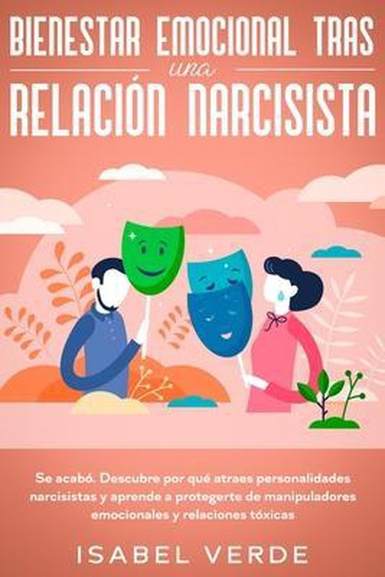 Bienestar emocional tras una relación narcisista - cover