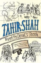 Beyond the Devil's Teeth
