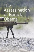 The Assassination of Barack Obama