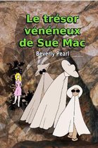 Le tresor veneneux de Sue Mac