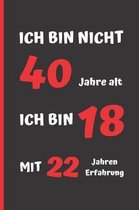 Ich Bin Nicht 40 Jahre Alt