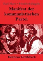 Manifest der kommunistischen Partei (Großdruck)
