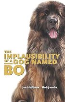 The Implausibility of a Dog Named Bo