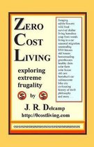 Zero Cost Living