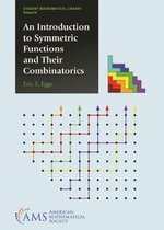 Student Mathematical Library-An Introduction to Symmetric Functions and Their Combinatorics
