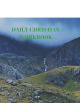 Daily Christian Workbook: 116 Pages Formated for Scripture and Study!