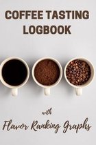 Coffee Tasting Logbook with Flavor Ranking Graphs