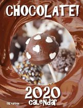 Chocolate! 2020 Calendar (UK Edition)