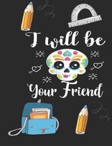 I Will Be Your Friend: Dashed midline for easier handwriting practice for new learners Students and Kids