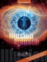 Illusion Mensch