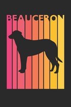 Beauceron Journal - Vintage Beauceron Notebook - Gift for Beauceron Lovers: Unruled Blank Journey Diary, 110 page, Lined, 6x9 (15.2 x 22.9 cm)