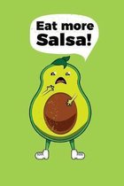 Eat More Salsa!: 150 Page College-Ruled Notebook