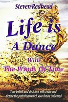 Omslag Life Is a Dance: With The Winds Of Time