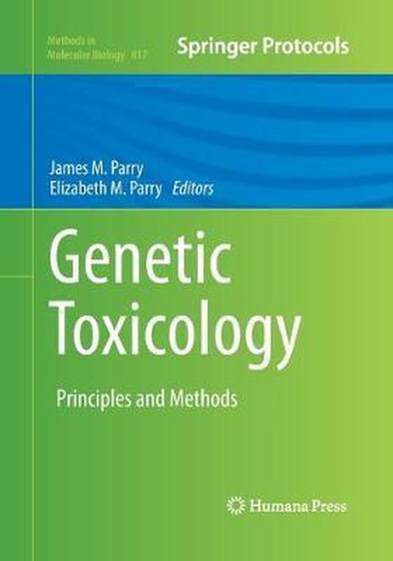 Methods in Molecular Biology Toxicology 9781493957361