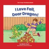 I Love Fall, Dear Dragon!