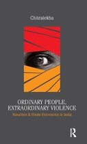 Ordinary People, Extraordinary Violence