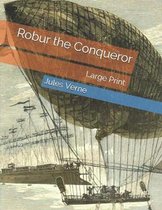 Robur the Conqueror