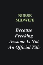 Nurse Midwife Because Freeking Awsome is Not An Official Title: Writing careers journals and notebook. A way towards enhancement