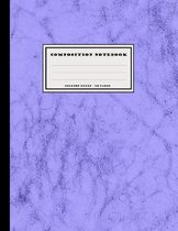 Composition Notebook: 8.5x11, College Ruled, 120 Pages, Office and School Essentials