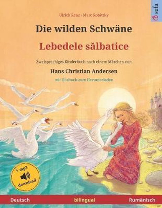 Die wilden Schwäne - Lebedele salbatice (Deutsch - Rumänis ... - cover