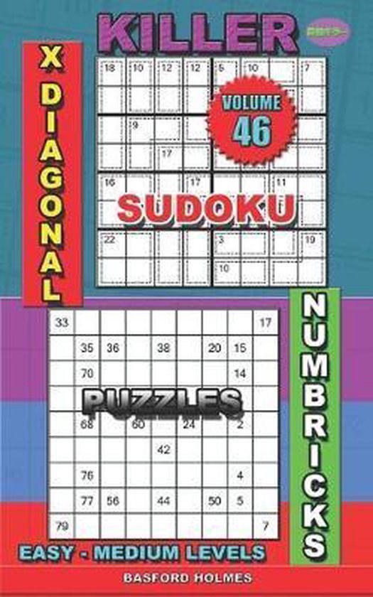 Killer Sudoku and His Friends- Killer sudoku X diagonal. Num ... - cover