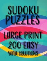 Sudoku Puzzles Large Print 200 Easy With Solutions: One Puzzle Per Page, Easy to Read Large Numbers, Room For Notes, Great For Adults, Kids, Teens and