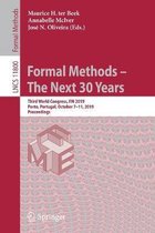 Formal Methods - The Next 30 Years