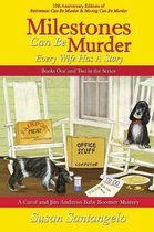 A Baby Boomer Mystery- Milestones Can Be Murder
