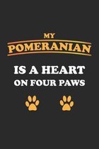 My Pomeranian is a heart on four paws: Notizbuch, Notizheft, Notizblock - Geschenk-Idee f�r Hunde-Halter - Karo - A5 - 120 Seiten