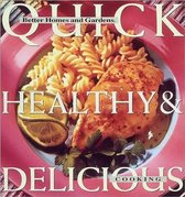 Quick, Healthy and Delicious Cooking