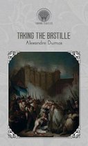 Taking The Bastille