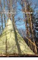 Die Tageb�cher vom Odenwald-Tipianer